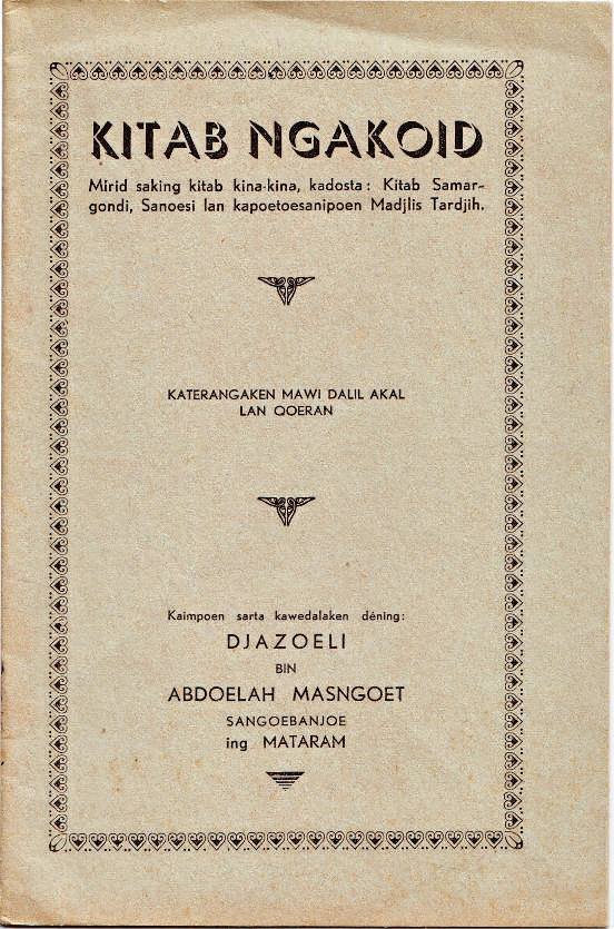 MEMBACA KITAB NGAQOID KARYA DJAZOELI MURID AWAL KIAI DAHLAN.